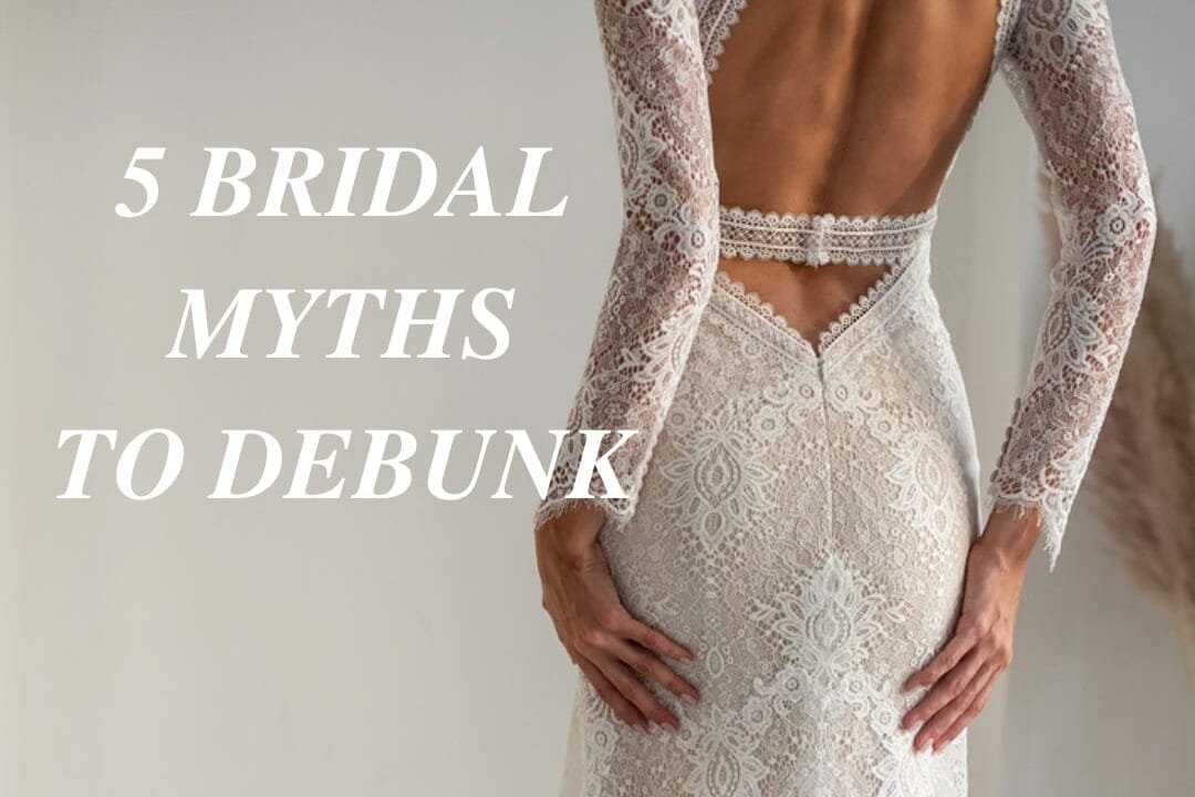 5 BRIDAL MYTHS TO DEBUNK 3 uai Love Spell Design